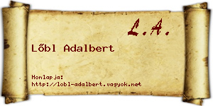 Lőbl Adalbert névjegykártya